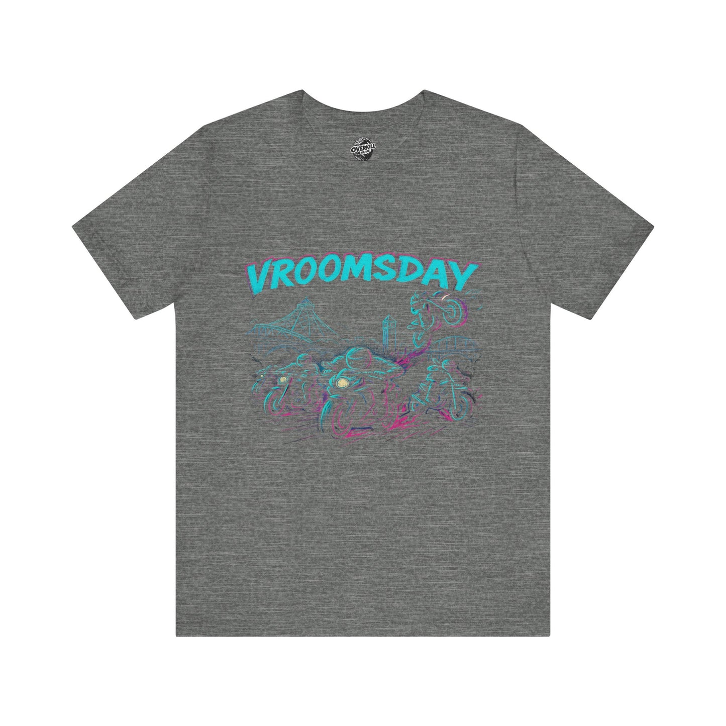 Vroomsday T-Shirt