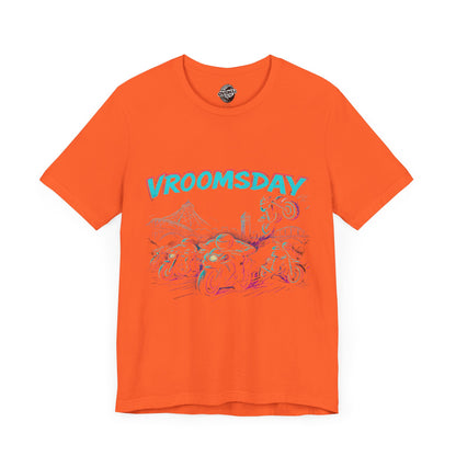 Vroomsday T-Shirt