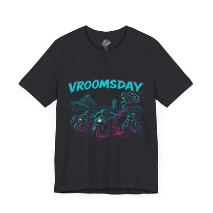 Vroomsday T-Shirt