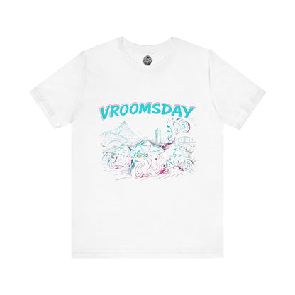 Vroomsday T-Shirt